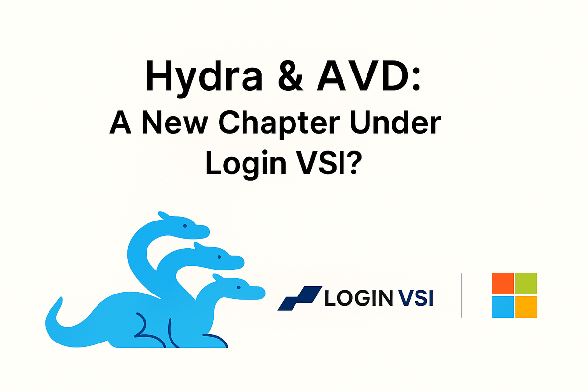 Hydra & AVD: A New Chapter Under Login VSI?